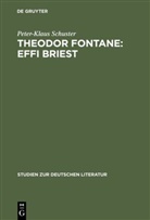 Peter-Klaus Schuster - Theodor Fontane: Effi Briest