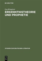 Leo Kreutzer - Erkenntnistheorie und Prophetie