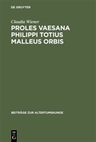 Claudia Wiener - Proles vaesana Philippi totius malleus orbis