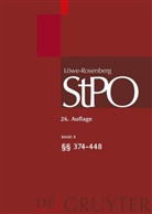 Volker Erb, Robert Esser, Ulrich Franke, Karl Heinz Gössel, Kirsten Graalmann-Scheerer, Heinz Gössel... - Löwe/Rosenberg, Die Strafprozeßordnung und das Gerichtsverfassungsgesetz - Band 8: §§ 374-448