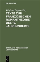 Winfrie Engler, Winfried Engler - Texte zur französischen Romantheorie des 19. Jahrhunderts
