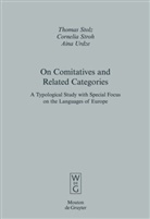 Thoma Stolz, Thomas Stolz, Corneli Stroh, Cornelia Stroh, Aina Urdze - On Comitatives and Related Categories