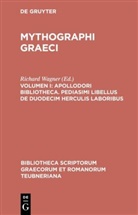 Richar Wagner, Richard Wagner - Mythographi Graeci - Vol. I: Apollodori bibliotheca. Pediasimi libellus de duodecim Herculis laboribus