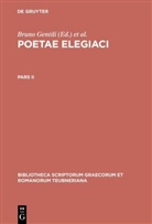 Brun Gentili, Bruno Gentili, Prato, Prato, Carolus Prato - Poetae elegiaci: Testimonia et fragmenta - Pars II: Poetae elegiaci. Pars.II