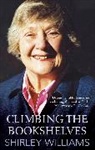 Shirley Williams, Williams Shirley - Climbing The Bookshelves
