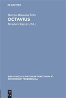 Minucius, Marcus Minucius Felix, Bernhar Kytzler, Bernhard Kytzler - Octavius
