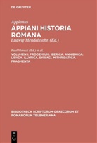 Appianus, Appianus, Antoon G. Roos, Paul Viereck - Appianus: Appiani Historia Romana - Volumen I: Prooemium. Iberica. Annibaica. Libyca. Illyrica. Syriaci. Mithridatica. Fragmenta
