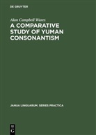 Alan Campbell Wares - A Comparative Study of Yuman Consonantism
