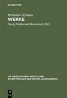 Methodius Olympius, Methodius Olympius, Methodius Olympius, Georg N. Bonwetsch, Georg Nathanael Bonwetsch, Geor Nathanael Bonwetsch... - Werke
