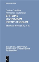 Lactantius, Lucius Caecilius Firmianus Lactantius, Eberhar Heck, Eberhard Heck, Wlosok, Wlosok... - Epitome divinarum institutionum