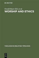 Oswal Bayer, Oswald Bayer, Suggate, Suggate, Alan Suggate - Worship and Ethics