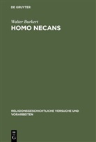 Walter Burkert - Homo Necans