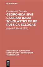 Cassianus &lt;Bassus&gt;, Cassianus, Cassianus &lt;Bassus¿, Cassianus &lt;Bassus¿, Cassianus &lt;Bassus&gt;, Cassianus Bassus... - Geoponica sive Cassiani Bassi Scholastici De re rustica eclogae