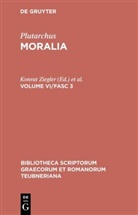 Plutarch, Plutarchus, Plutarchus, Pohlenz, Pohlenz, Max Pohlenz... - Plutarchus: Moralia - Volume VI/Fasc 3: Moralia. Vol.VI/Fasc.3