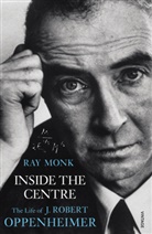 Ray Monk, Monk Ray - Inside the Centre