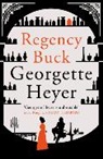 Georgette Heyer - Regency Buck