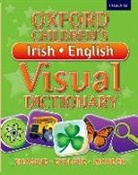 Oxford Dictionaries - Oxford Children''s Irish-English Visual Dictionary