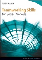 Ruben Martin - Teamworking Skills for Social Workers