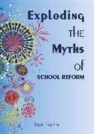 David Hopkins - Exploding the Myths of School Reform