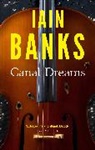 Iain Banks, Iain M. Banks, Banks Iain - Canal Dreams