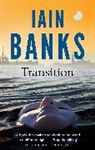 Iain Banks - Transition