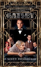 F Scott Fitzgerald, F. Scott Fitzgerald, F.Scott Fitzgerald - The Great Gatsby Film Tie-In