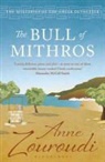 Anne Zouroudi - The Bull of Mithros
