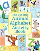 Mairi Mackinnon, Vicky Barker, Sarah Horne - Animal Alphabet Activity Book