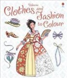 Ruth Brocklehurst, Antonia Miller - Clothes and Fashion to Colour