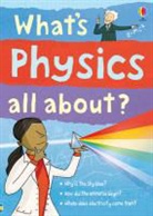 Kate Davies, Adam Larkum - What's Physics All About?