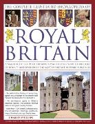 Charles Phillips - Illustrated Encyclopedia of Royal Britain