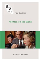 Peter Evans, Peter W. Evans, Peter William Evans, Peter William (Queen Mary University of London Evans, Evans Peter William - Written on the Wind
