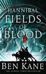 Ben Kane - Hannibal: Fields of Blood