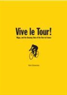 Nick Brownlee - Vive Le Tour!