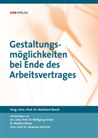 Reinhard Resch, Reinhar Resch, Reinhard Resch - Gestaltungsmöglichkeiten bei Ende des Arbeitsvertrages (f. Österreich)