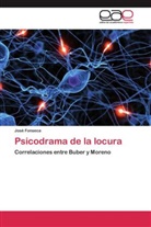 José Fonseca - Psicodrama de la locura