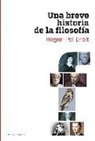 Roger-Pol Droit - Una breve historia de la filosofía