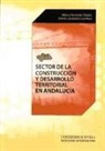 Estrella Candelaria Cruz Mazo, Alfonso Fernández Tabales - Sector de la construcción y desarrollo territorial en andalucía
