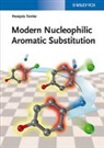 Francois Terrier, François Terrier - Nucleophilic Aromatic Substitutions