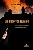 Gunter Haug - Die Rose von Franken