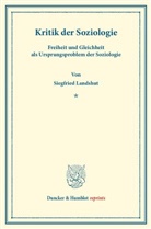 Siegfried Landshut - Kritik der Soziologie