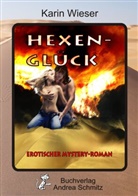 Karin Wieser - Hexenglück