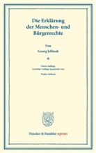 Georg Jellinek - Die Erklärung der Menschen- und Bürgerrechte