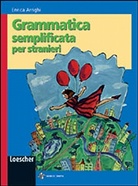 Enrica Arrighi - Grammatica semplificata per stranieri, Guida per l'insegnante
