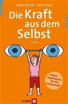 Kuhl, Julius Kuhl, Storc, Maj Storch, Maja Storch - Die Kraft aus dem Selbst