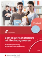 Rudolf Falb, Heinz Wittke - Betriebswirtschaftslehre mit Rechnungswesen - Ausgabe für Fach- und Berufsoberschulen in Bayern