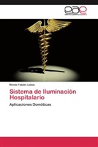 Renée Fabián Lobos - Sistema de Iluminación Hospitalario