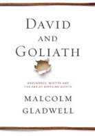 Malcolm Gladwell - David and Goliath