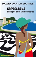 Dawid D Bartelt, Dawid D. Bartelt, Dawid Danilo Bartelt - Copacabana