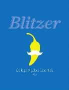 Robert F. Blitzer - College Algebra Essentials